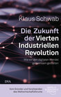 Buchcover Die Zukunft der Vierten Industriellen Revolution