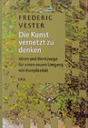 Buchcover Die Kunst, vernetzt zu denken