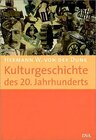 Buchcover Kulturgeschichte des 20. Jahrhunderts