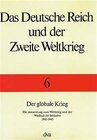 Buchcover Das Deutsche Reich und der Zweite Weltkrieg - Band 6 Der globale Krieg