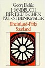 Buchcover Dehio - Handbuch der deutschen Kunstdenkmäler / Rheinland-Pfalz /Saarland