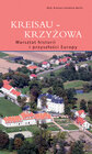 Buchcover Kreisau /Krzyzowa: Geschichts- und Zukunftswerkstatt für Europa