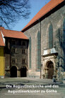 Buchcover Die Augustinerkirche und das Augustinerkloster zu Gotha