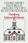 Buchcover Dehio - Handbuch der deutschen Kunstdenkmäler / Hamburg, Schleswig-Holstein