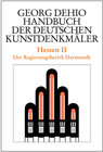 Buchcover Georg Dehio: Dehio - Handbuch der deutschen Kunstdenkmäler / Dehio - Handbuch der deutschen Kunstdenkmäler / Hessen II