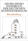 Buchcover Georg Dehio: Dehio - Handbuch der deutschen Kunstdenkmäler / Dehio - Handbuch der deutschen Kunstdenkmäler / Brandenburg