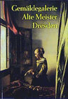 Buchcover Gemäldegalerie Alte Meister, Dresden