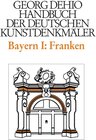 Buchcover Georg Dehio: Dehio - Handbuch der deutschen Kunstdenkmäler / Dehio - Handbuch der deutschen Kunstdenkmäler / Bayern Bd. 