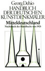 Buchcover Georg Dehio: Dehio - Handbuch der deutschen Kunstdenkmäler / Dehio - Handbuch der deutschen Kunstdenkmäler / Mitteldeuts