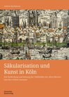 Buchcover Säkularisation und Kunst in Köln