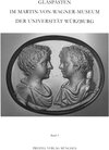 Buchcover Erika Zwierlein-Diehl: Glaspasten im Martin von Wagner Museum der Universität Würzburg / Abdrücke von antiken und ausgew