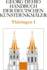 Buchcover Dehio - Handbuch der deutschen Kunstdenkmäler / Thüringen I