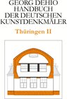 Buchcover Dehio - Handbuch der deutschen Kunstdenkmäler / Thüringen II