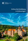 Buchcover Schloss Bertholdsburg in Schleusingen