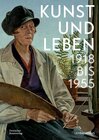 Buchcover Kunst und Leben 1918 bis 1955
