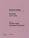 Buchcover Michael Müller. Ernstes Spiel. Catalogue Raisonné