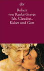 Buchcover Ich, Claudius, Kaiser und Gott