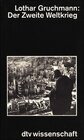 Buchcover Der Zweite Weltkrieg. Kriegführung und Politik