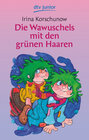 Buchcover Die Wawuschels mit den grünen Haaren