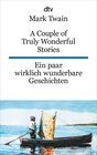 Buchcover A Couple of Truly Wonderful Stories Ein paar wirklich wunderbare Geschichten