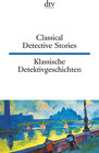 Buchcover Classical Detective Stories Klassische Detektivgeschichten