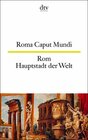 Buchcover Roma Caput Mundi Rom Hauptstadt der Welt