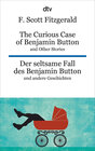Buchcover The Curious Case of Benjamin Button and Other Stories Der seltsame Fall des Benjamin Button und andere Erzählungen