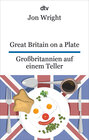 Buchcover Great Britain on a Plate. Großbritannien auf einem Teller