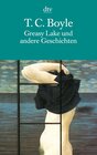 Buchcover Greasy Lake und andere Geschichten