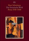 Buchcover Das literarische Werk. Prosa 1918 - 1930