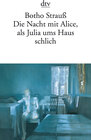 Buchcover Die Nacht mit Alice, als Julia ums Haus schlich