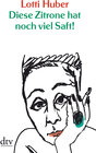 Buchcover Diese Zitrone hat noch viel Saft!