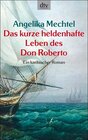 Buchcover Das kurze heldenhafte Leben des Don Roberto