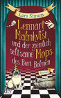 Buchcover Lennart Malmkvist und der ziemlich seltsame Mops des Buri Bolmen