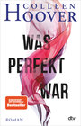 Buchcover Was perfekt war