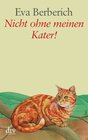 Buchcover Nicht ohne meinen Kater!