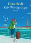 Buchcover Kein Wort zu Papa