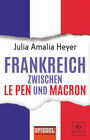 Buchcover Frankreich zwischen Le Pen und Macron