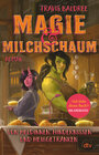 Buchcover Magie und Milchschaum