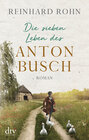 Buchcover Die sieben Leben des Anton Busch