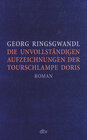 Buchcover Die unvollständigen Aufzeichnungen der Tourschlampe Doris
