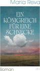 Buchcover Ein Königreich für eine Schnecke