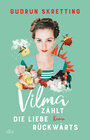 Buchcover Vilma zählt die Liebe rückwärts