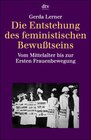 Buchcover Die Entstehung des feministischen Bewusstseins
