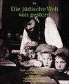 Buchcover Die jüdische Welt von gestern