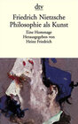 Buchcover Friedrich Nietzsche. Philosophie als Kunst