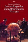 Buchcover Die Anfänge des abendländischen Wissens