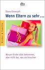 Buchcover Wenn Eltern zu sehr …