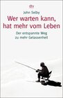 Buchcover Wer warten kann, hat mehr vom Leben