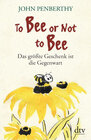 Buchcover To Bee or Not to Bee